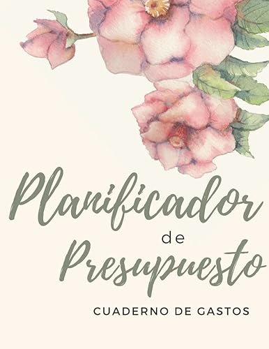 Planificador de Presupuesto Cuaderno de Gastos Gastos Mensuales Ahorros Vacaciones (Libros en español) (Spanish Edition)