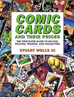 Comic Cards and Their Prices 0870697277 Book Cover