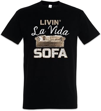 Livin la vida sofa t shirt Clearance
