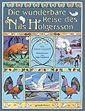  Die wunderbare Reise des Nils Holgersson.: Literaturklassiker für Kinder. Hochwertige Bilderbücher mit wunderschönen Illustrationen. Zum Vorlesen und zum Selberlesen. Für 5,00 €.