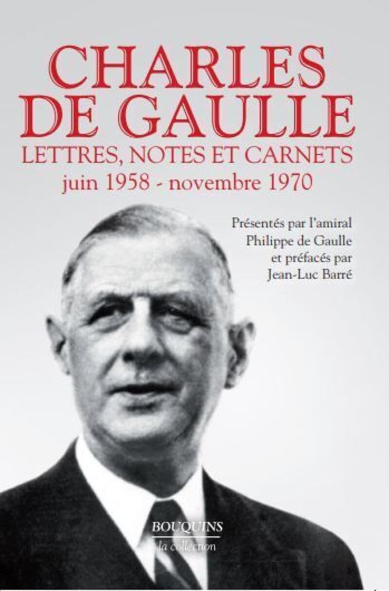 Charles de Gaulle - Lettres, notes et carnets - tome 3 (3): Volume 3, Juin 1958 - novembre 1970