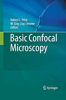 Basic Confocal Microscopy Softcover reprint of the original 1st ed. 2011 Edition Basic Confocal Microscopy Softcover reprint of the original 1st ed. 2011 Edition book cover