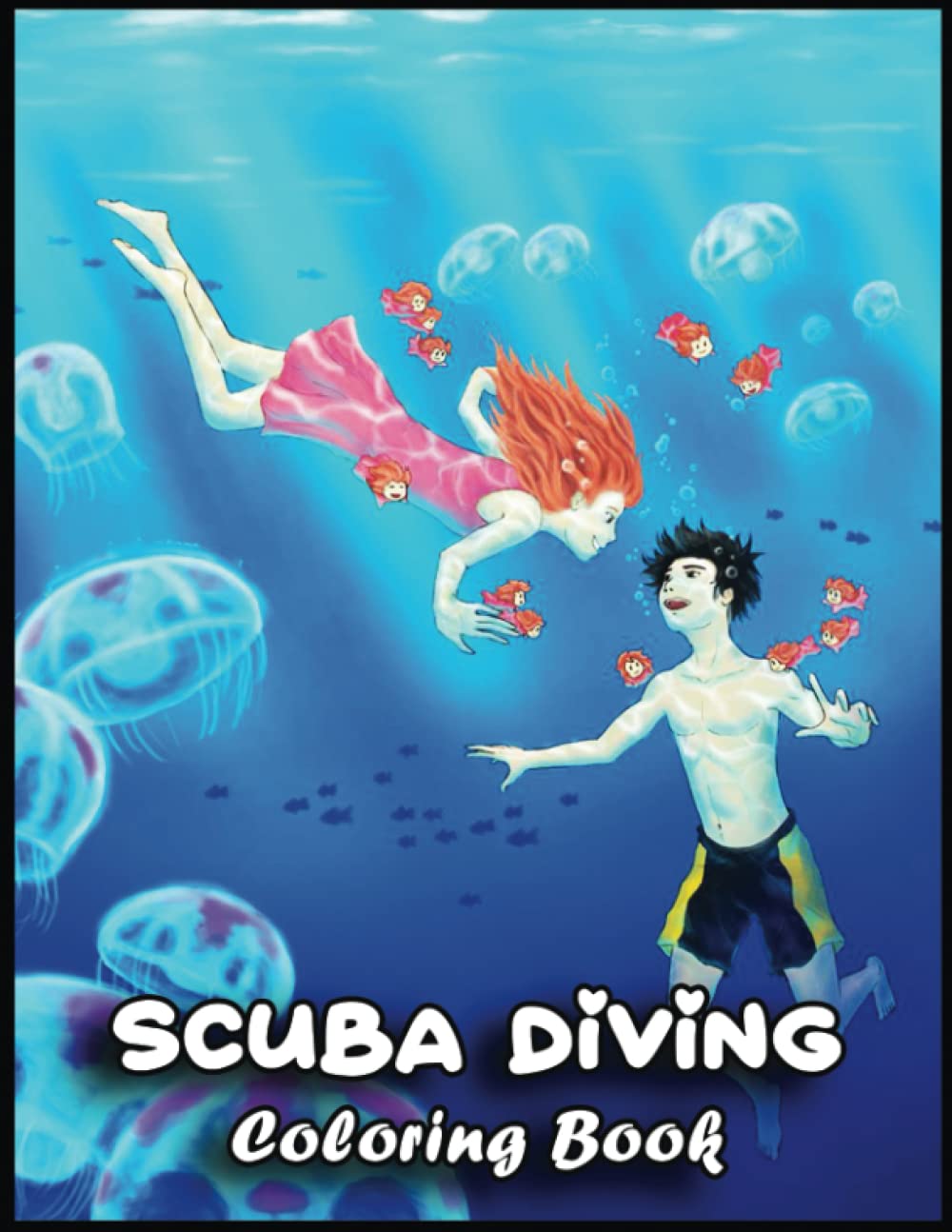Scuba Diving Coloring Book: Awesome Scuba Diving Designs in 110 Coloring Pages for Relaxing, Creativity, Gifts for Adults, Teen, Kids, Toddlers, Scuba Diving Lovers and Fans