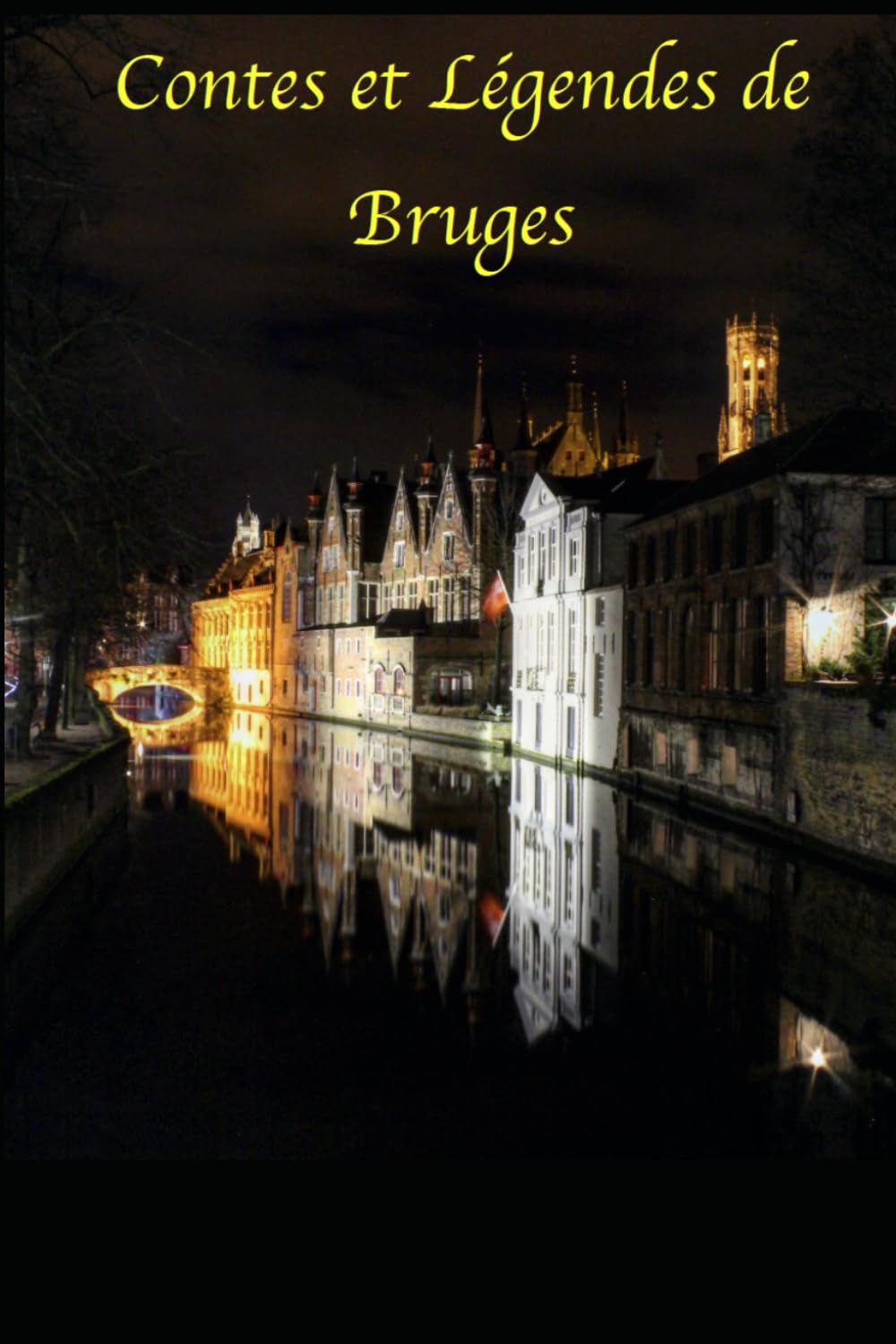 Contes et Légendes de Bruges