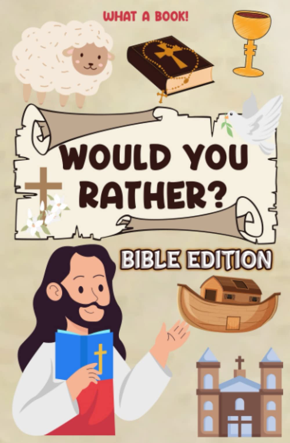 Would You Rather? Bible Edition: A Fun and Engaging Way to Grow in Faith | Christian Activity Book Featuring Interactive Scenarios With Bible-Themed Questions| Perfect for Kids, Teens and Adults