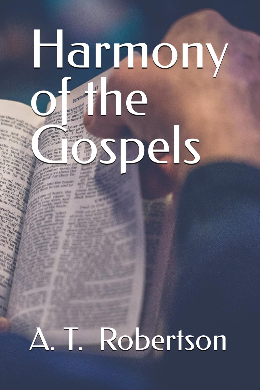 Harmony of the Gospels