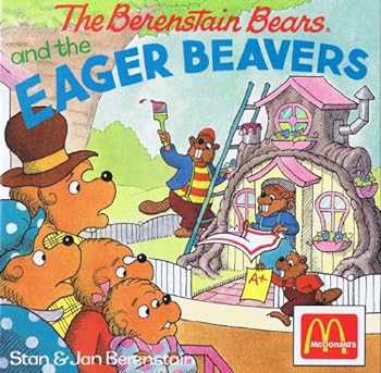 The Berenstain Bears and the Eager Beavers (Photo Fun Series)