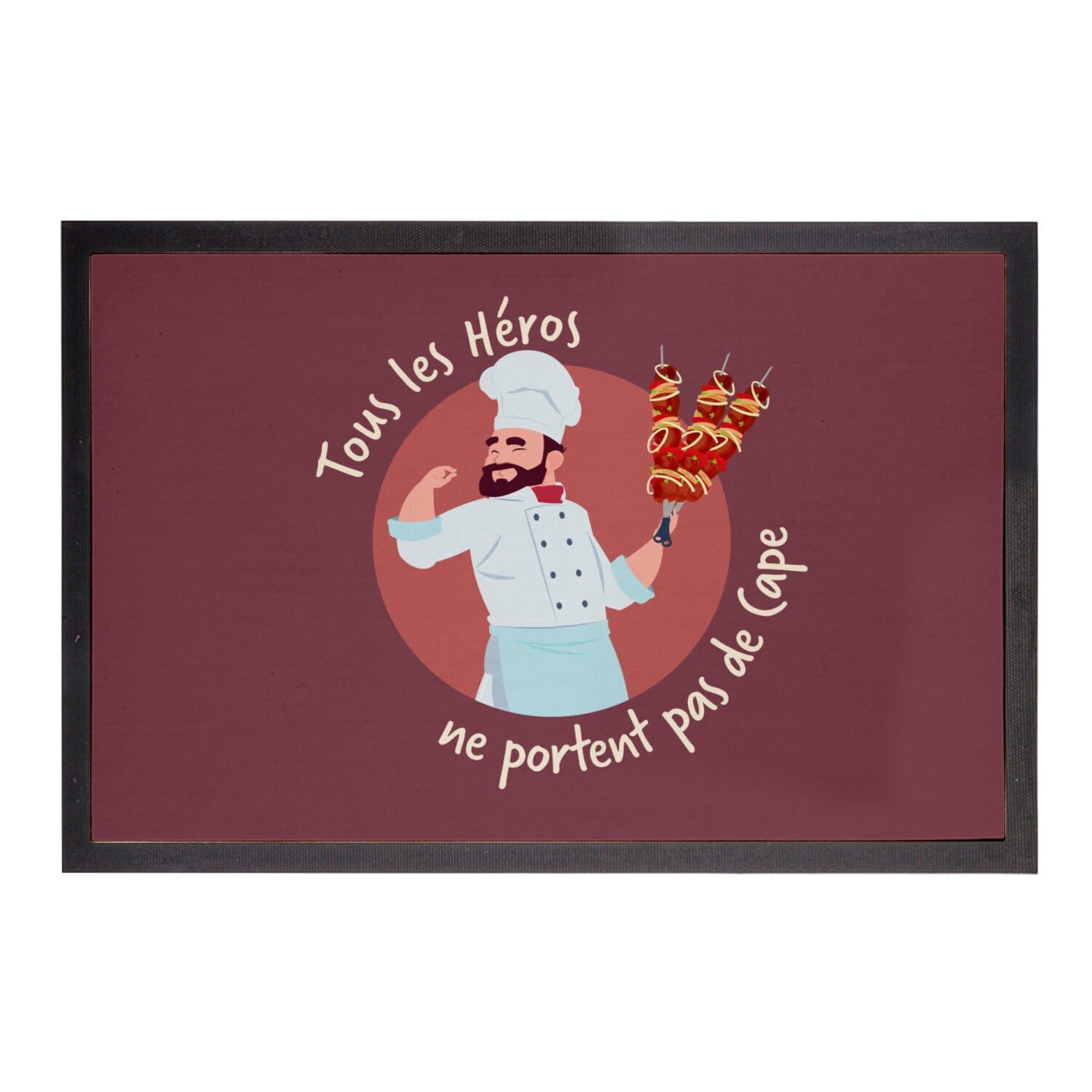Paillasson Les Vrais Héros Kebabiste cadeau original métier 60x40cm