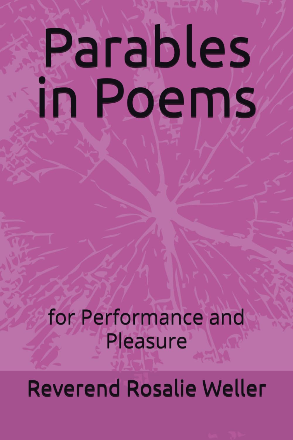 Parables in Poems: for Performance and Pleasure