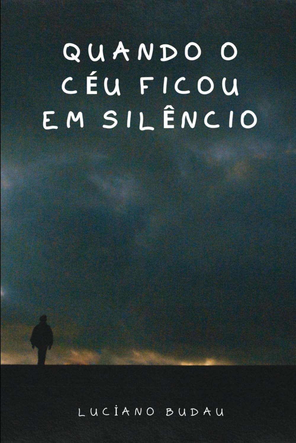 Quando o Céu Ficou Em Silêncio