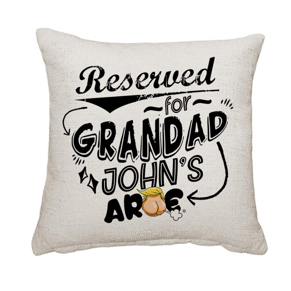 Getagift Linen Insert Personalised Fathers Day Themed Reserved For Grandad Arse Customise With Any Name Funny Grandpa Retirement Gift Funny Throw Pillow Cover Cushion Cover With Insert. (Linen Insert)