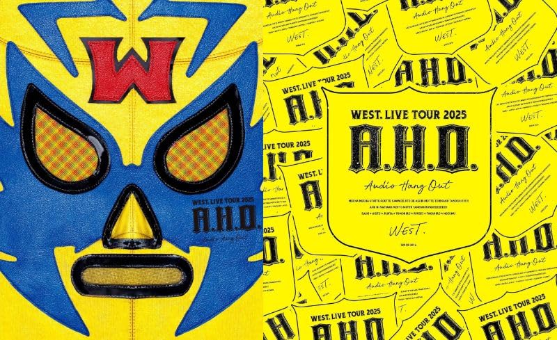 【初回盤+通常盤Blu-ray2形態セット】 WEST. LIVE TOUR 2025 A.H.O. -Audio Hang Out- (Blu-ray)