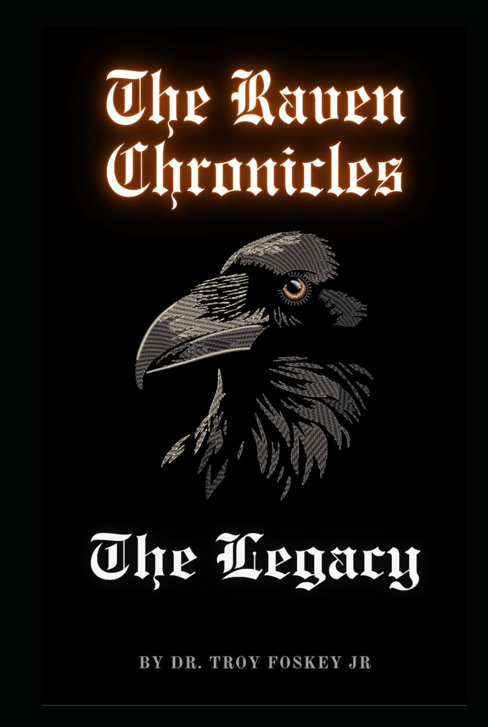 THE RAVEN CHRONICLES: THE LEGACY