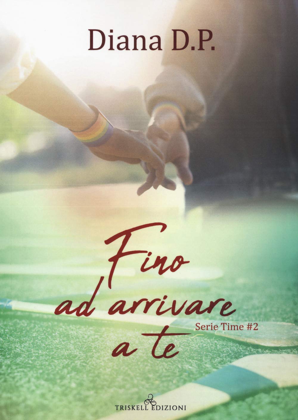 Fino Ad Arrivare A Te. Time (Vol. 2) - 4