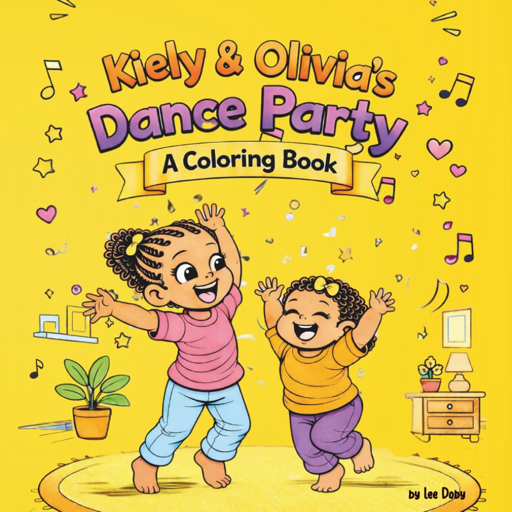 Kiely & Olivia's Dance Party Coloring Book