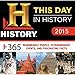 2015 This Day In History Boxed Calendar: 365 Remarkable People, Extraordinary Events, and Fascinating Facts