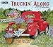 Truckin' Along 2021 Calendar