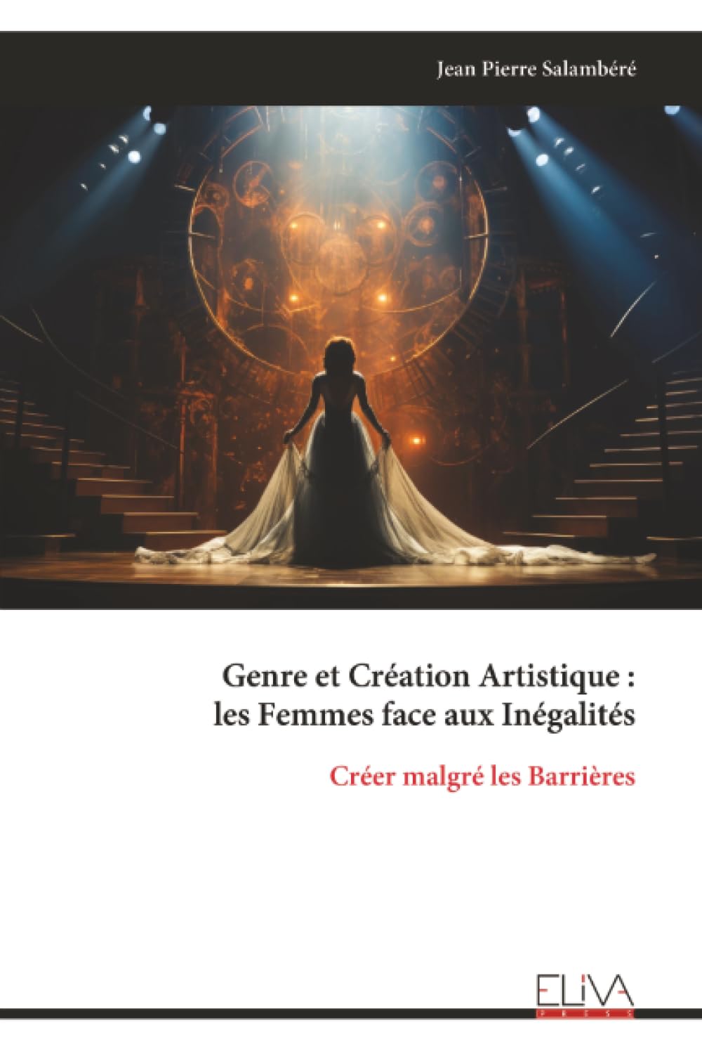 Genre et Création Artistique : les Femmes face aux Inégalités: Créer malgré les Barrières