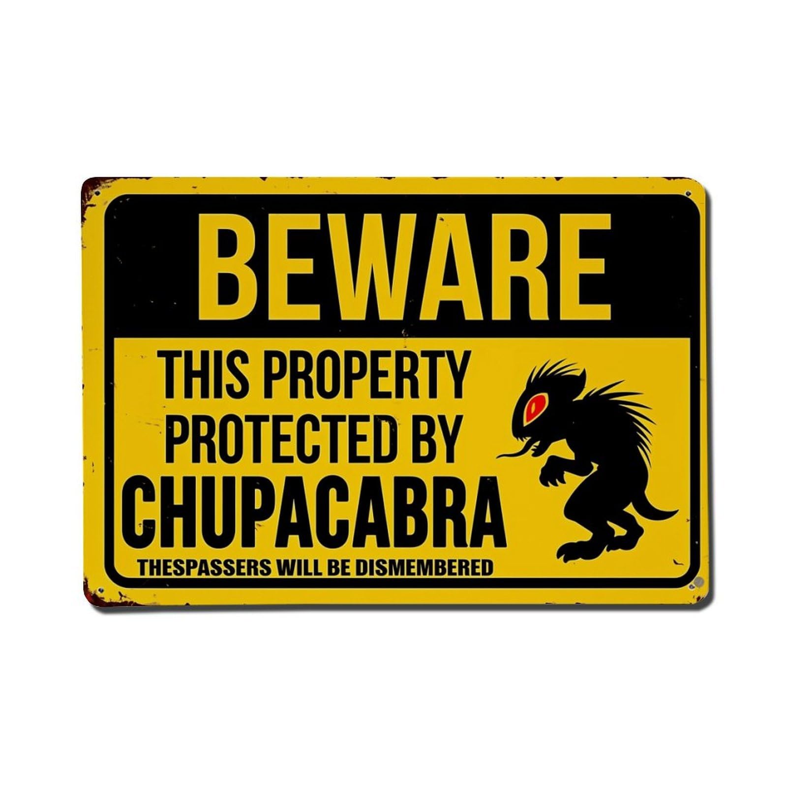 Beware Chupacabra Warning Sign Pattern Retro Metal Tin Sign, Vintage Decor Art Poster for Bar, Home, Man Cave, Kitchen, Laundry Room Gift 8x12Inch