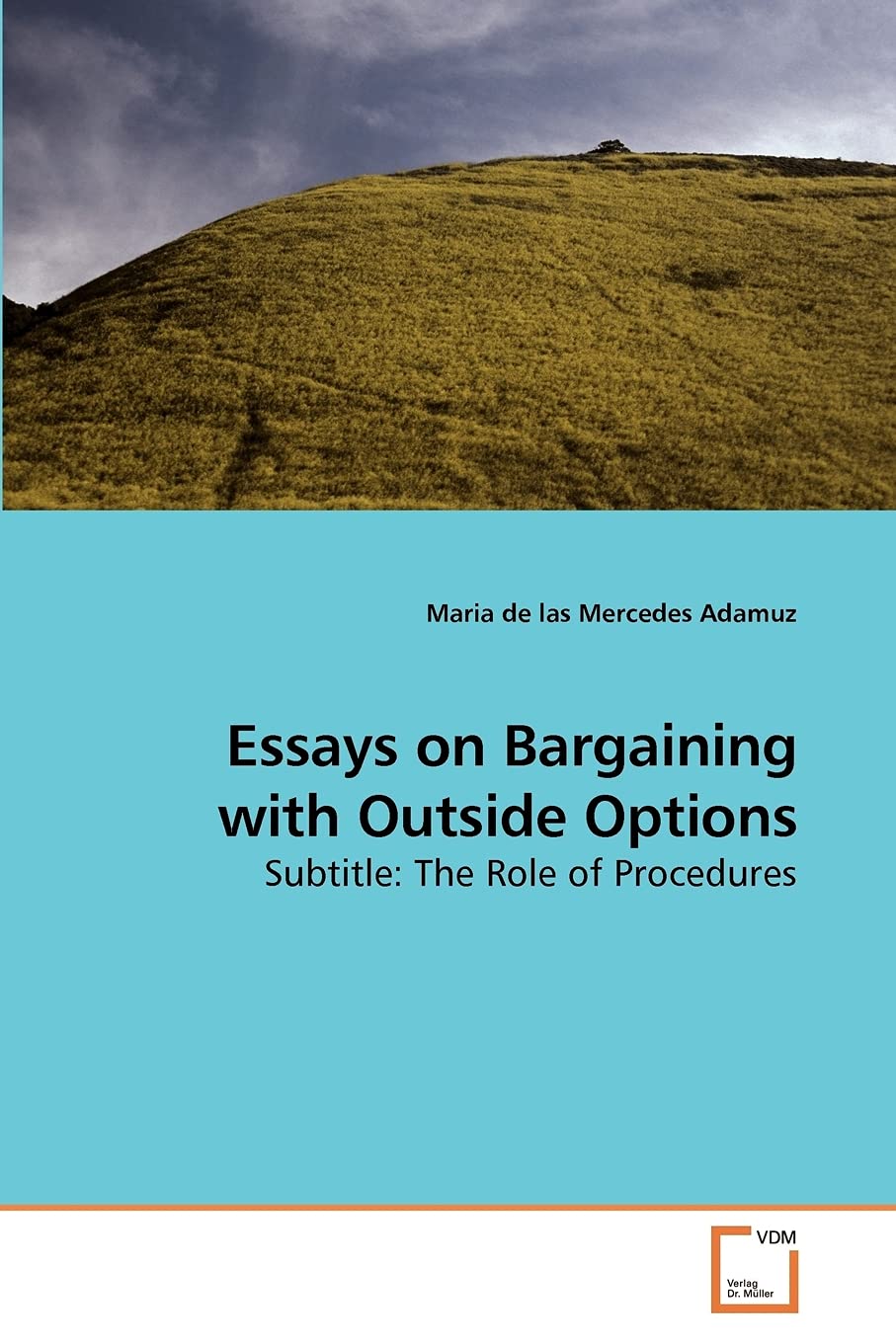 Essays on Bargaining with Outside Options: Subtitle: The Role of Procedures