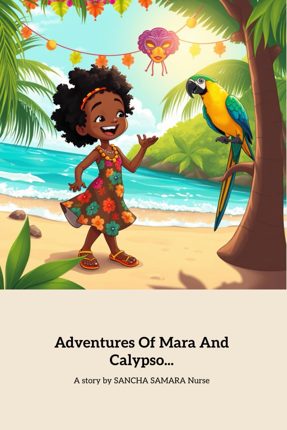 Adventures Of Mara and Calypso...: A Caribbean Adventure