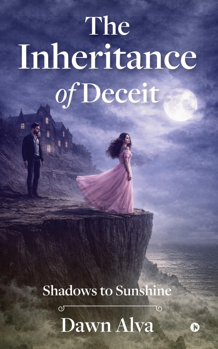 The Inheritance of Deceit: Shadows to Sunshine