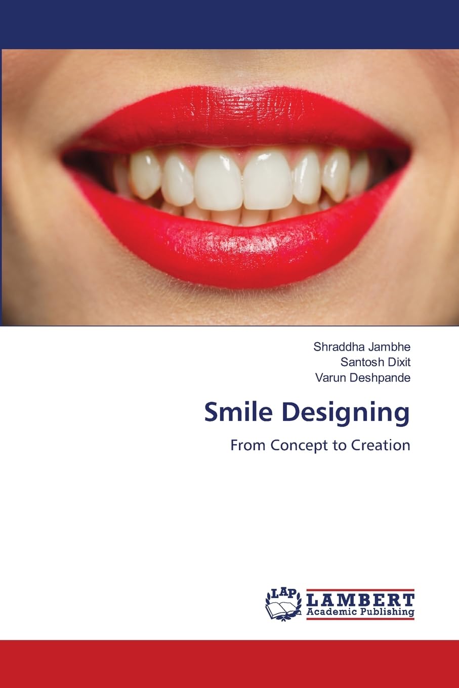 Smile Designing: From Concept to Creation