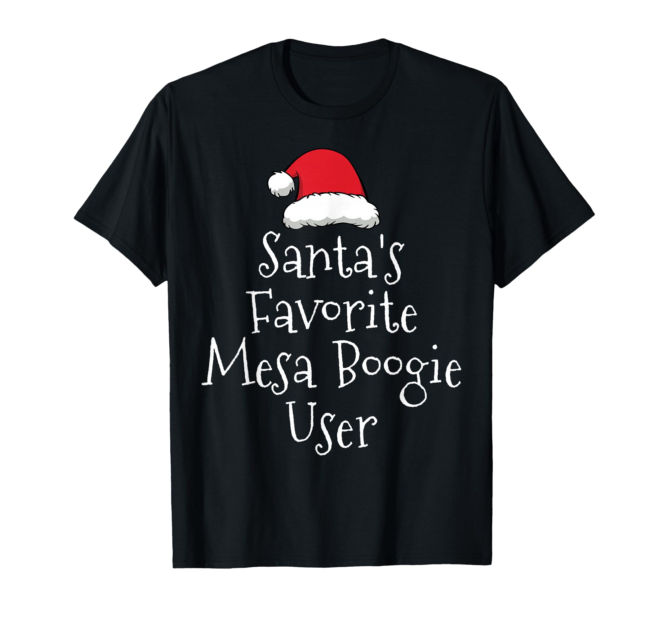 Santas Favorite Mesa Boogie User mesa boogie T-Shirt
