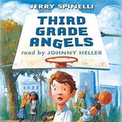 Third Grade Angels Audiobook By Jerry Spinelli, Jennifer A. Bell cover art