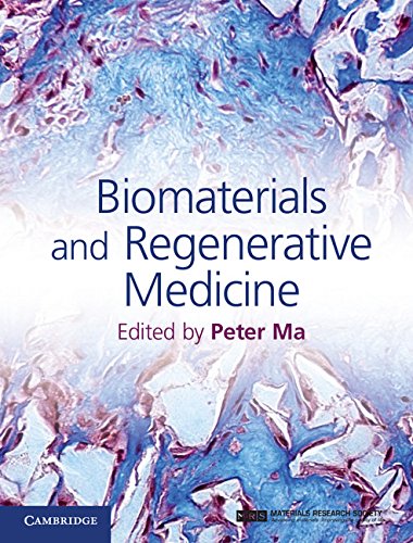Biomaterials and Regenerative Medicine eBook : Ma, Peter X., Ma, Peter ...