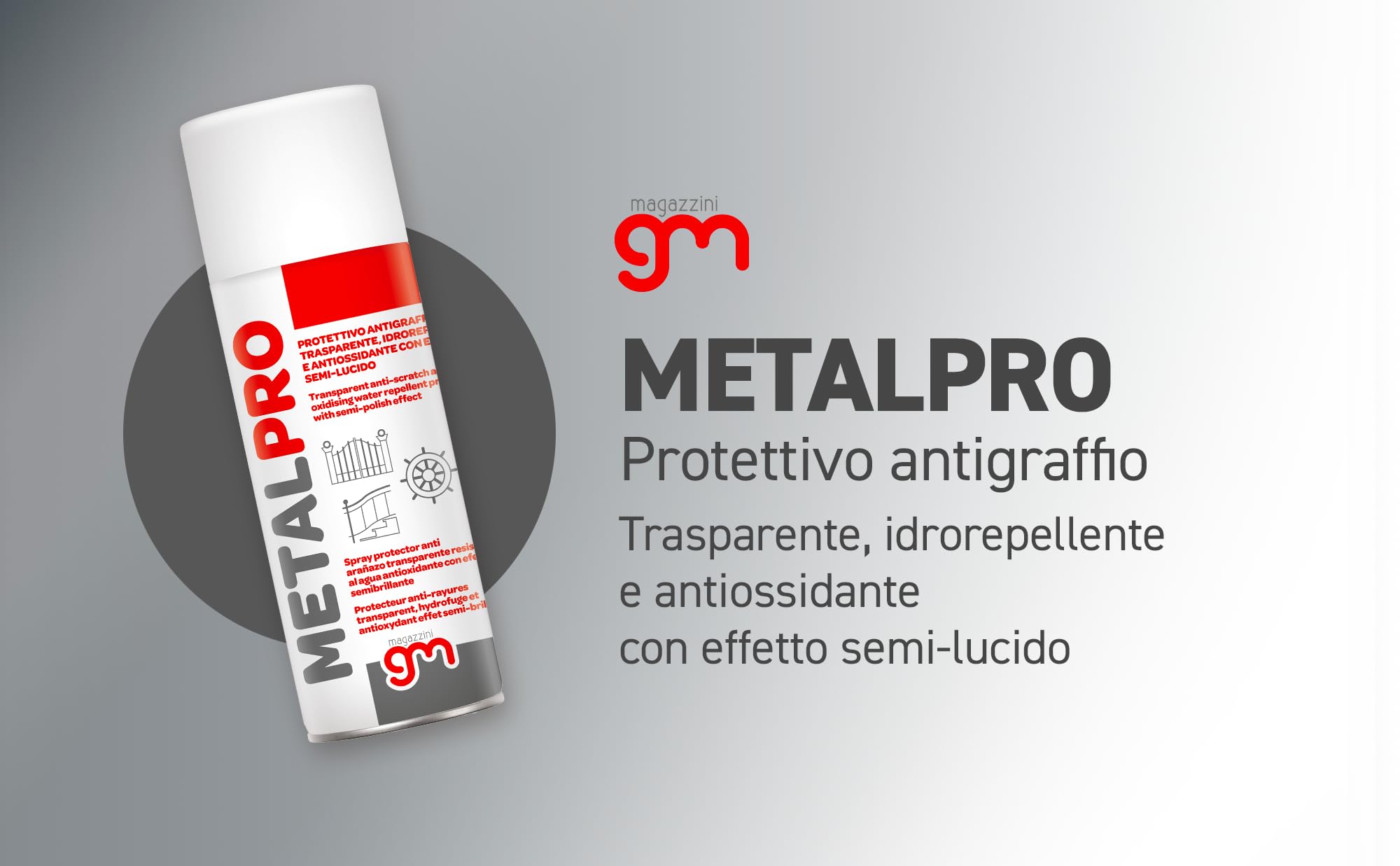 Magazzini GM METALPRO, Spray Protettivo Antigraffio e Antiossidante per Metalli, Effetto Semi Lucido, Barriera Idrorepellente, Rivestimento UV, 400ml (1)