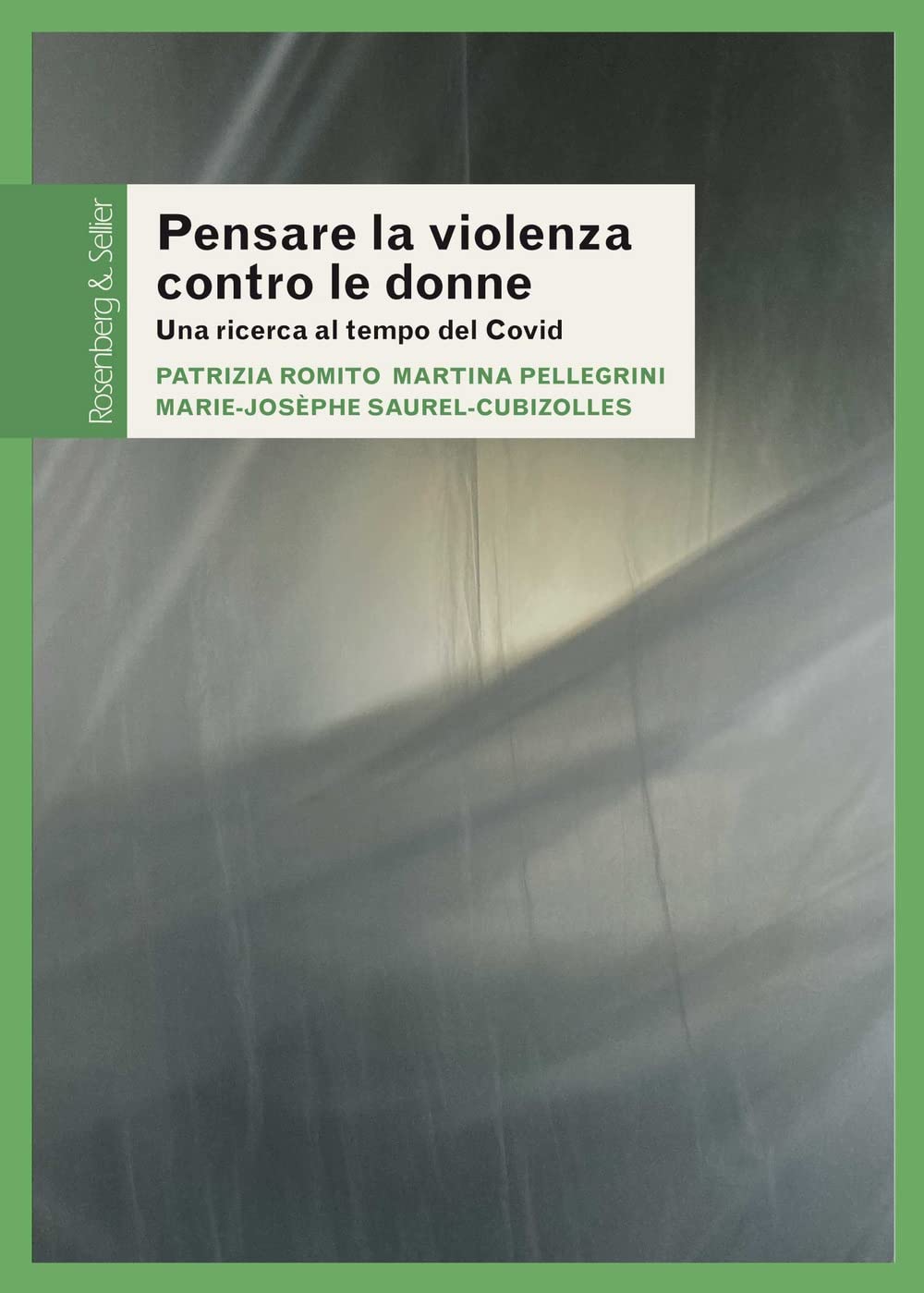 Pensare La Violenza Contro Le Donne. Una Ricerca Al Tempo Del Covid - 4