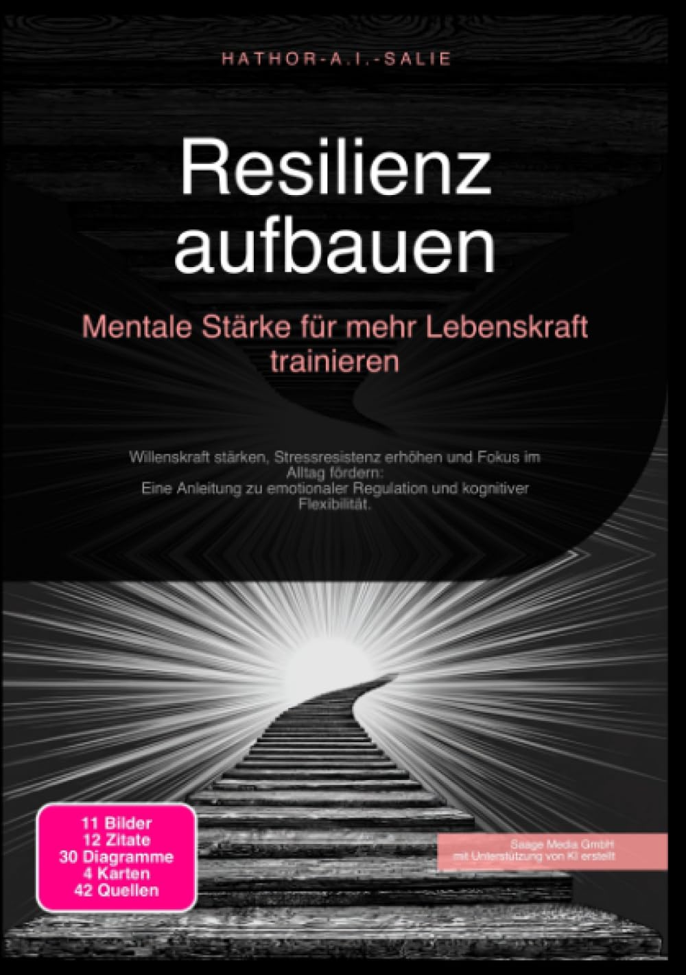 Resilienz aufbauen: Mentale Stärke für mehr Lebenskraft trainieren