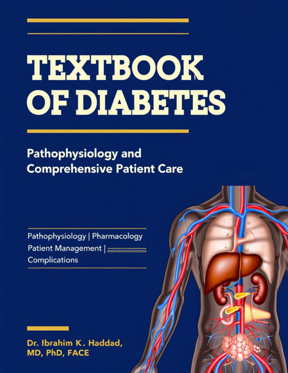 Textbook of Diabetes: Pathophysiology and Comprehensive Patient Care.