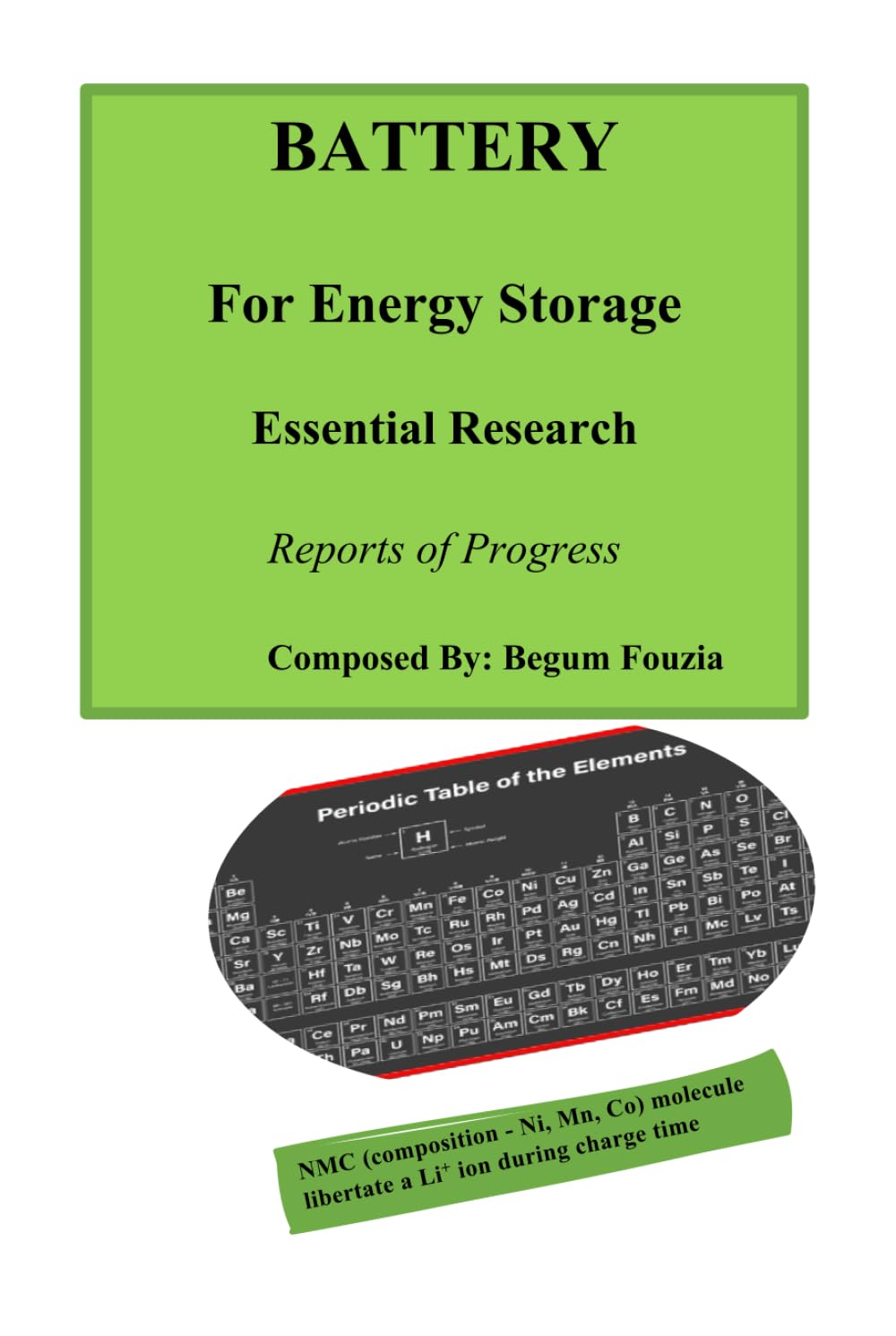 Battery-For Energy Storage—Essential Research: Reports of Progress