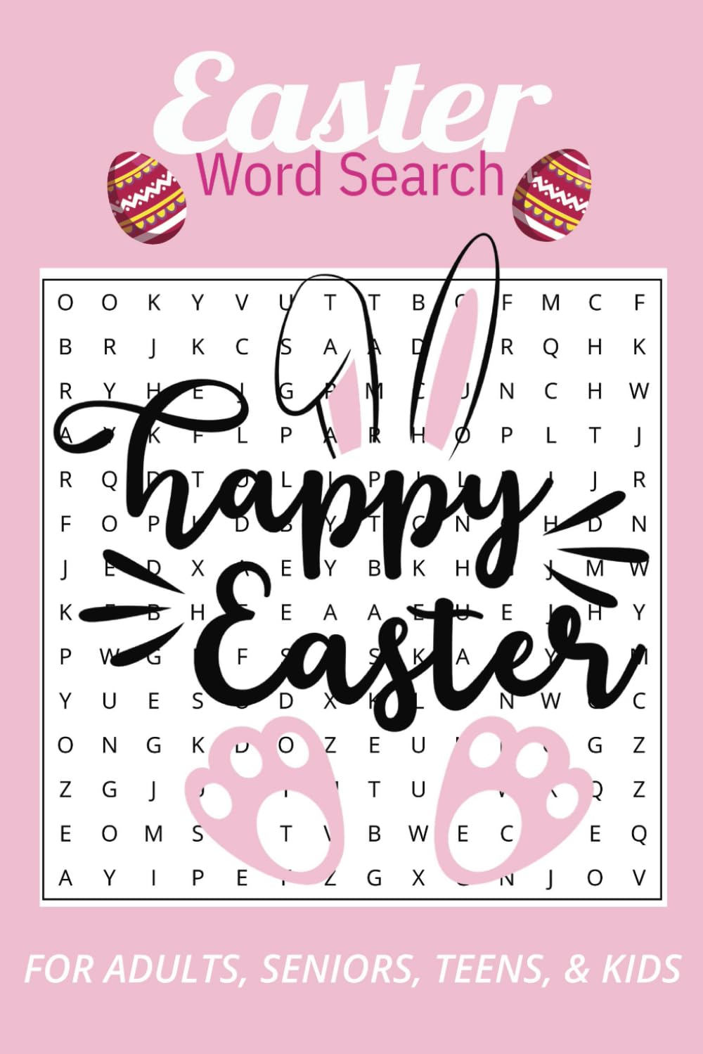 Easter Word Search Puzzle Book: Word Searches with Easy to Read Print about Easter and More! | 6x9 inches, 110 pages| 50+ Puzzles... Gifts for