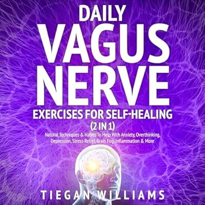 Daily Vagus Nerve Exercises For Self-Healing (2 in 1)