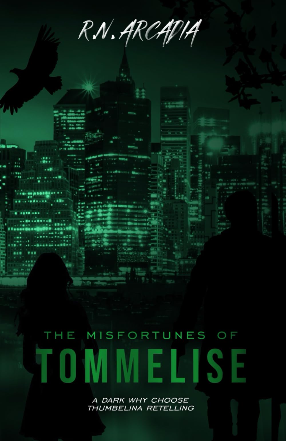 The Misfortunes of Tommelise (a Dark, Why Choose Thumbelina Retelling)