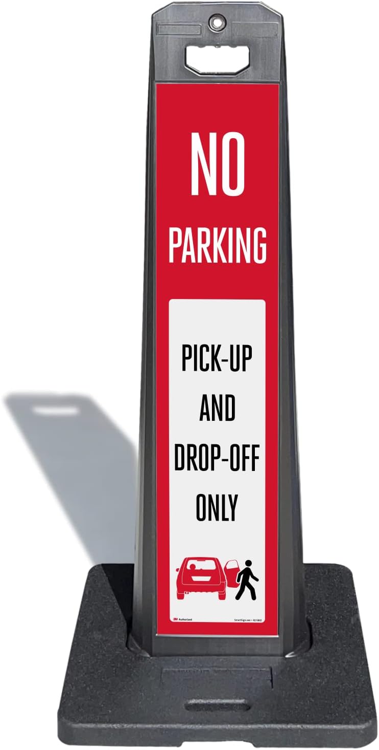 SmartSign No Parking Pick Up And Drop Off Only LotBoss Vertical Panel Sign Kit with Rubber Base, Double-Sided, 7.875" x 35.5" 3M Engineer Grade Reflective Parking Lot Sign, Plastic Frame, USA-Made