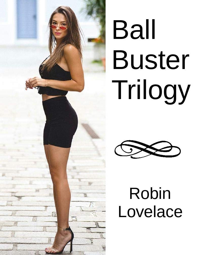 Ballbusting Tryouts Part 1, 2 and 3 (English Edition) eBook Lovelace