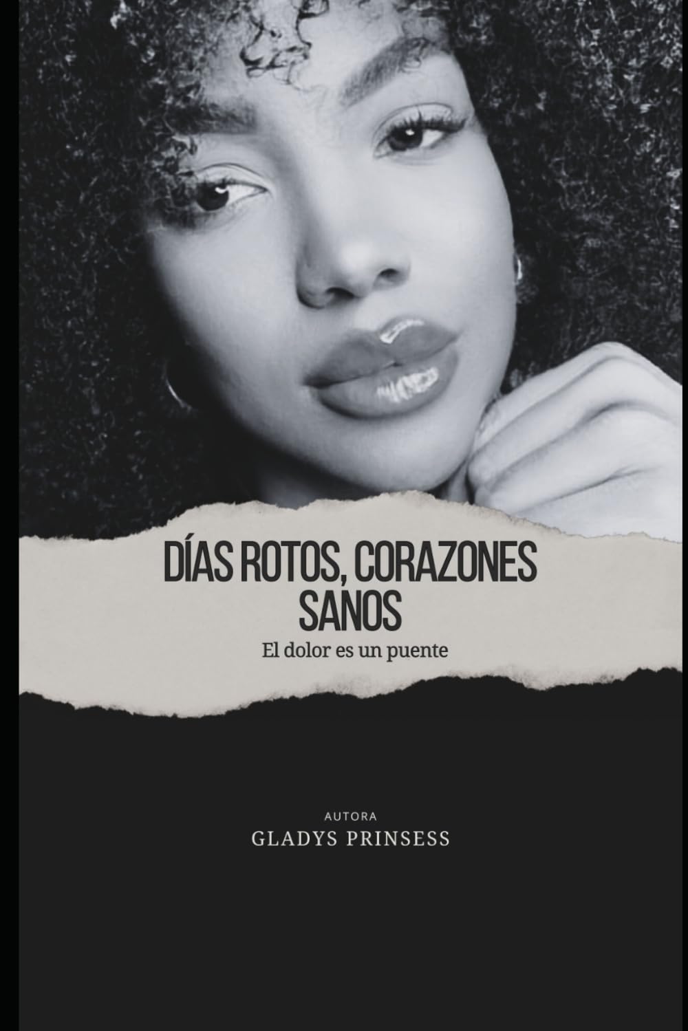 Dias rotos, corazones sanos: El dolor es un puente