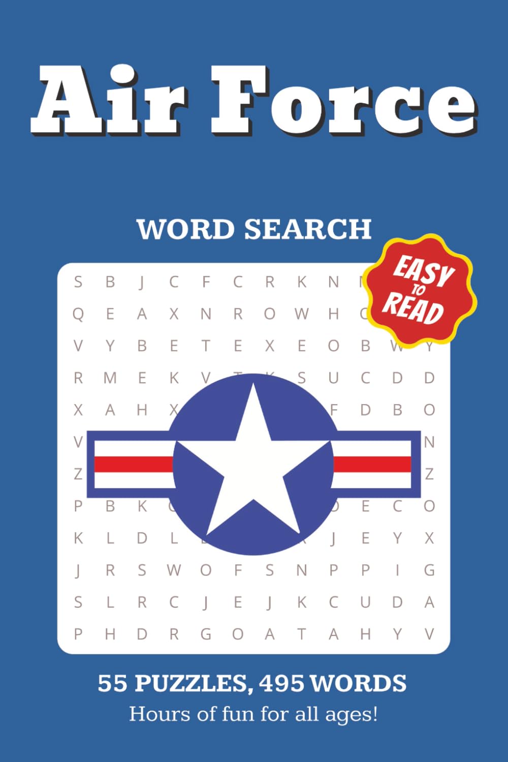 Air Force Word Search: 55 Puzzles, 495 Words | Fun and Educational Brain Game for Teens and Adults