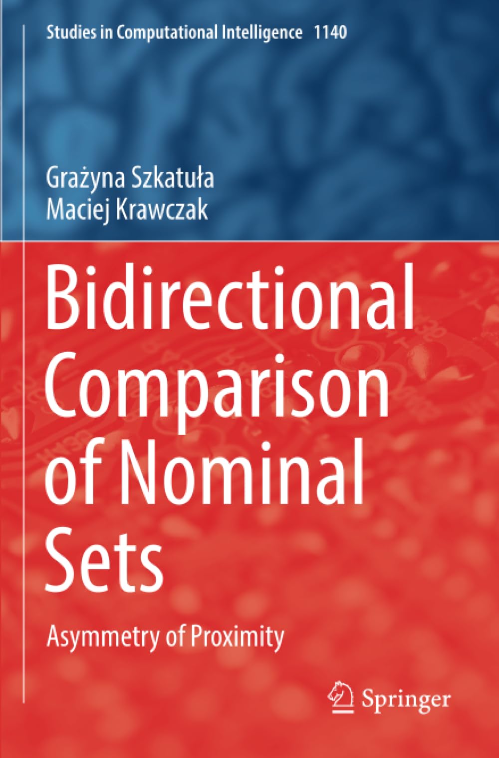 Bidirectional Comparison of Nominal Sets: Asymmetry of Proximity (Studies in Computational Intelligence)