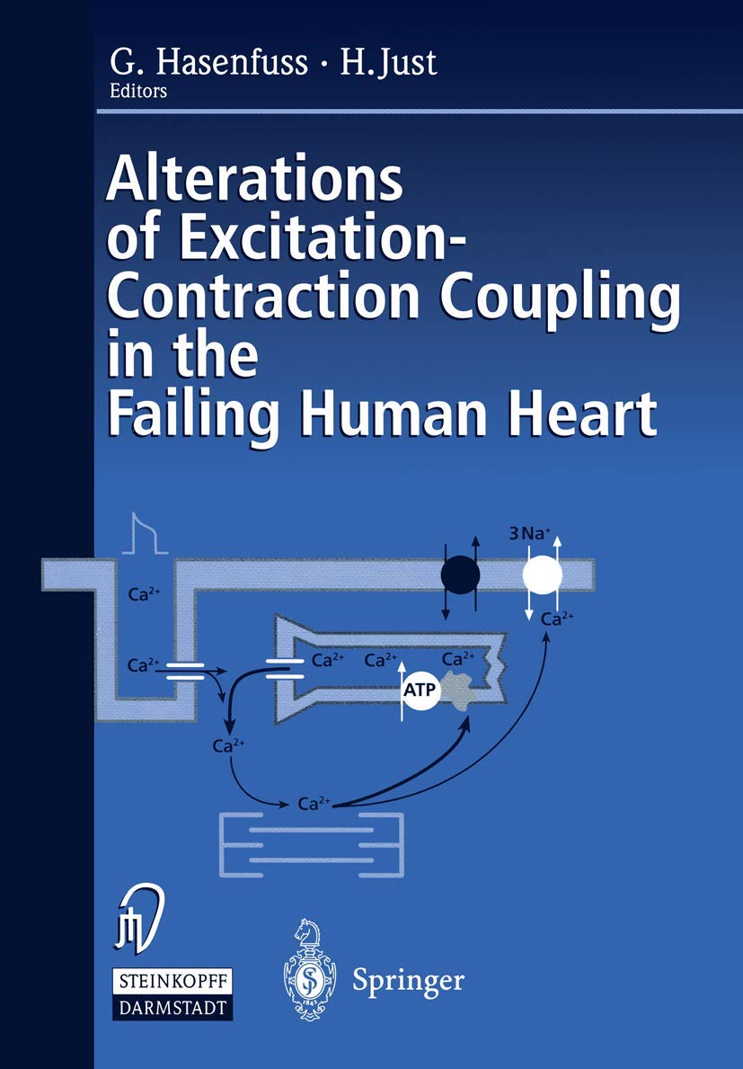 Buy Alterations of Excitation-Contraction Coupling in the Failing Human Heart — BookShops.in