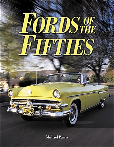 Fords of the Fifties Paperback โ Picture Book, November 20, 2000