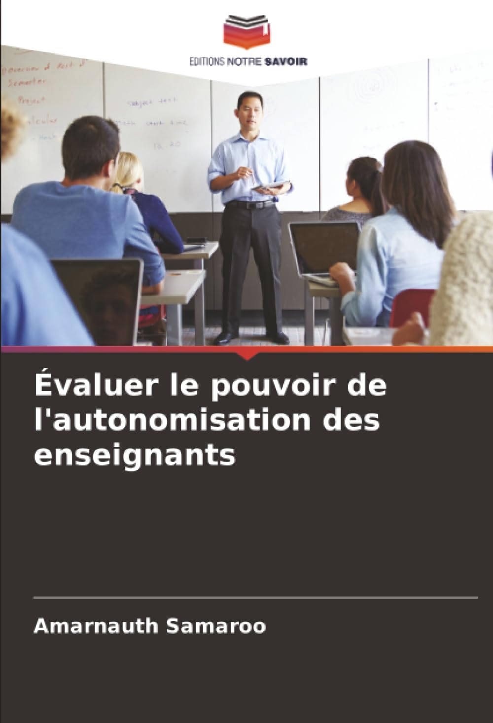 Évaluer le pouvoir de l'autonomisation des enseignants