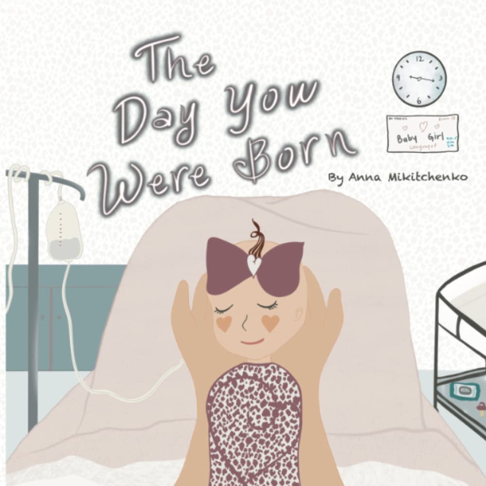 The Day You Were Born