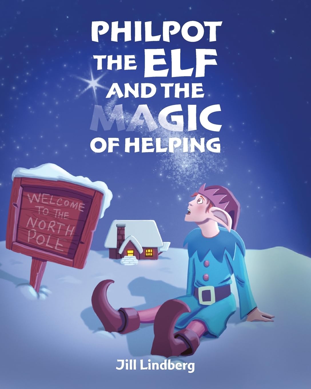 Philpot the Elf and the Magic of Helping