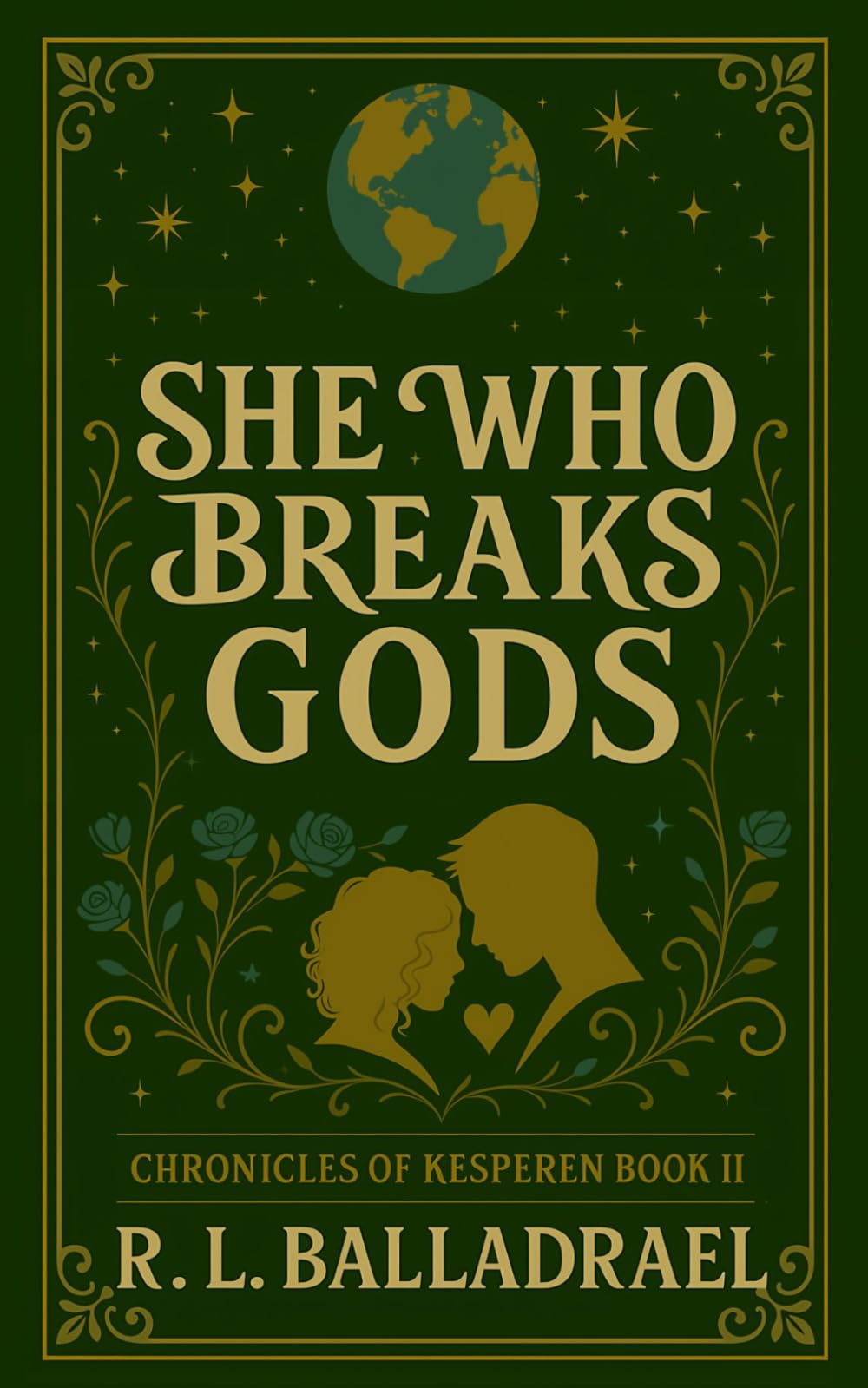She Who Breaks Gods (Chronicles of Kesperen)