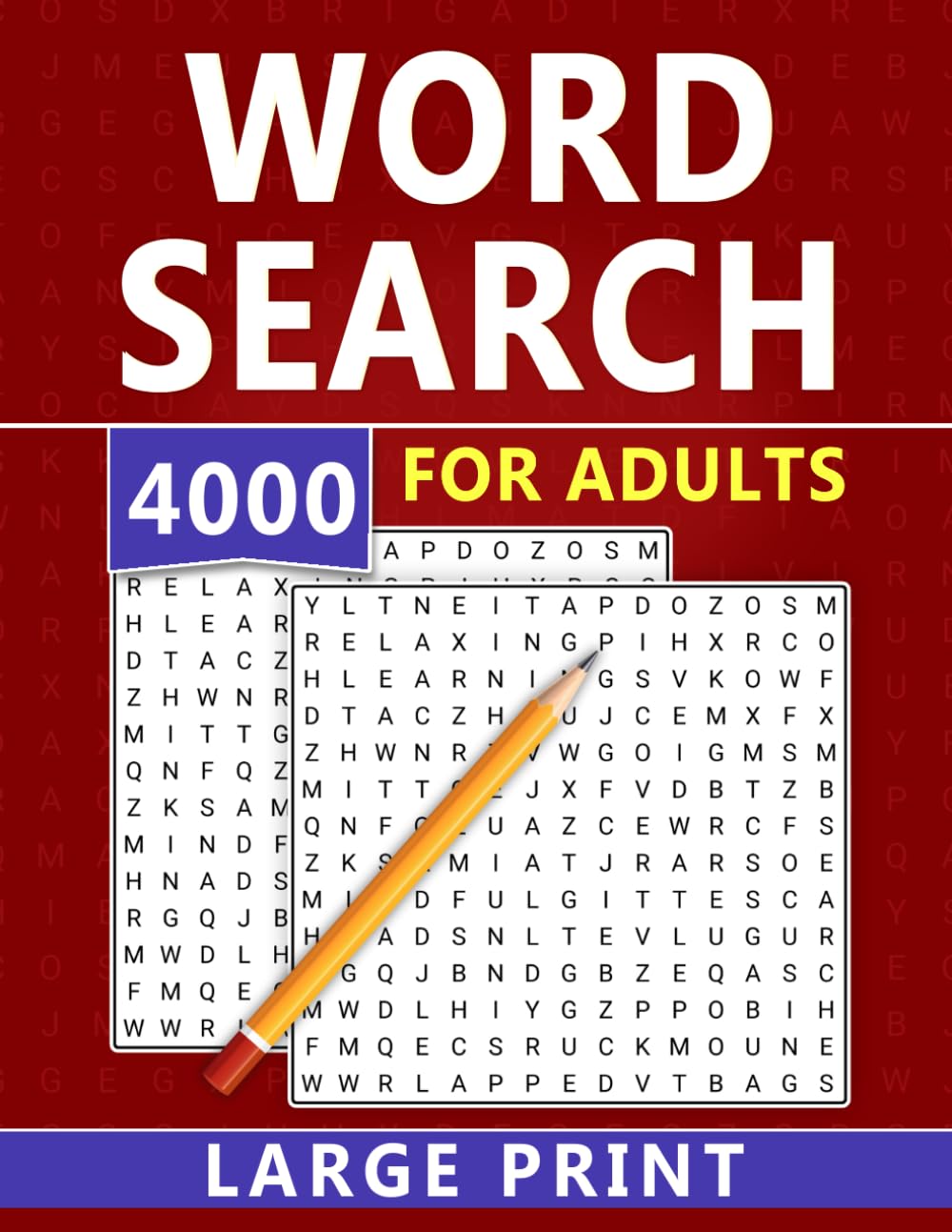 4000 Word Search for Adults Large Print: Brain-Boosting Word Search Puzzles for Relaxation and Focus